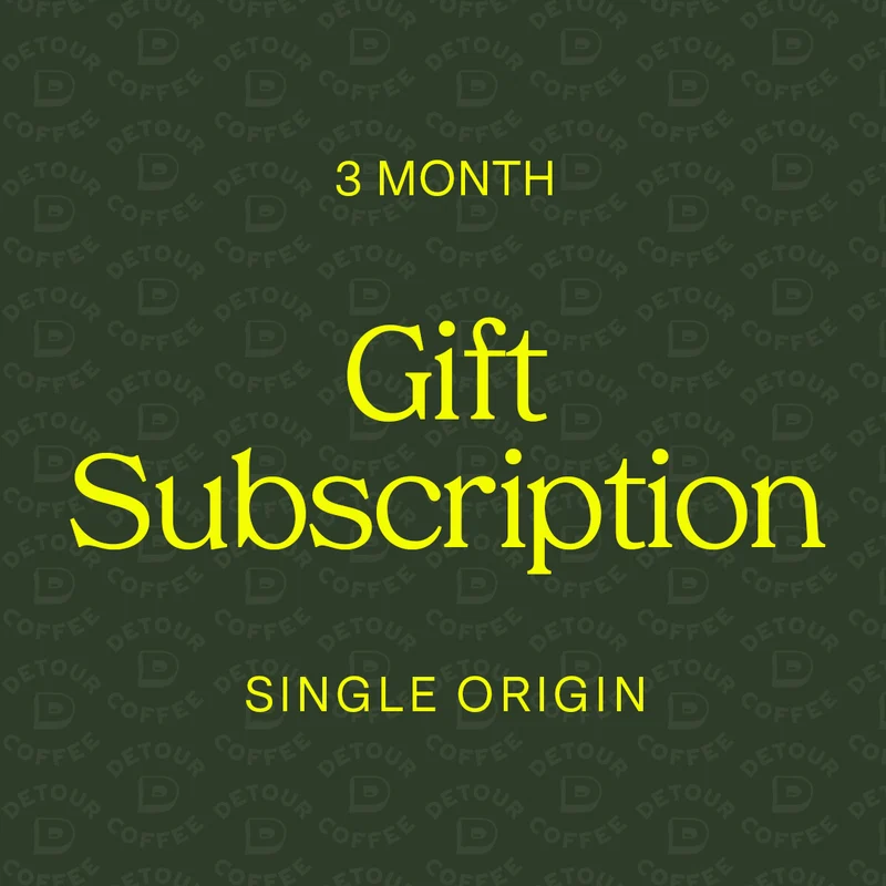 Single Origin Gift Subscription | 3 Month